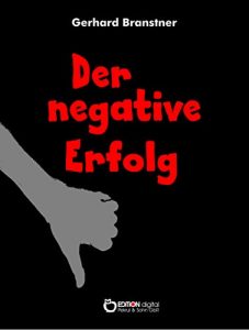 Descargar Der negative Erfolg: Fantastische Geschichten pdf, epub, ebook