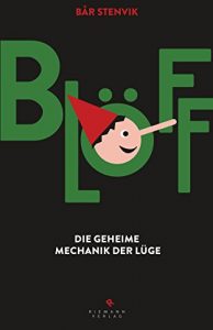 Descargar Blöff: Die geheime Mechanik der Lüge (German Edition) pdf, epub, ebook