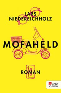 Descargar Mofaheld (German Edition) pdf, epub, ebook