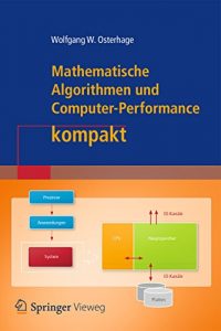 Descargar Mathematische Algorithmen und Computer-Performance kompakt (IT kompakt) pdf, epub, ebook