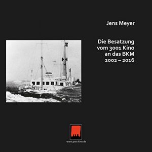 Descargar Die Besatzung vom 3001 Kino an das BKM 2002 – 2016 (German Edition) pdf, epub, ebook