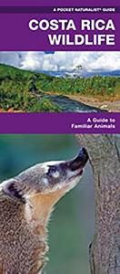 Descargar Costa Rica Wildlife: A Folding Pocket Guide to Familiar Species (Pocket Naturalist Guide Series) pdf, epub, ebook