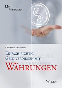 Descargar Einfach richtig Geld verdienen mit Währungen (Mein Finanzkonzept) pdf, epub, ebook