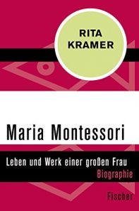 Descargar Maria Montessori: Leben und Werk einer großen Frau (German Edition) pdf, epub, ebook