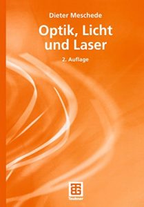 Descargar Optik, Licht und Laser: (Teubner Studienbücher Physik) pdf, epub, ebook