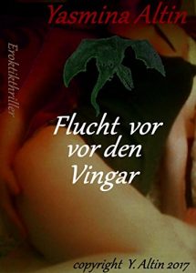 Descargar Vingar: Flucht vor den Vingar pdf, epub, ebook