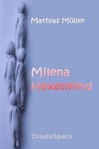 Descargar Milena Hexenkind (German Edition) pdf, epub, ebook