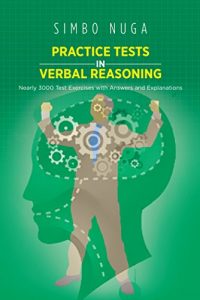 Descargar PRACTICE TESTS IN VERBAL REASONING: Nearly 3000 Test Exercises with Answers and Explanations (English Edition) pdf, epub, ebook