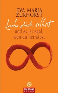 Descargar Liebe dich selbst: und es ist egal, wen du heiratest (German Edition) pdf, epub, ebook