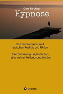 Descargar Hypnose: Eine faszinierende Welt zwischen Realität und Fiktion (German Edition) pdf, epub, ebook