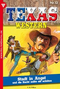 Descargar Texas Western 12 – Western: Stadt in Angst (German Edition) pdf, epub, ebook