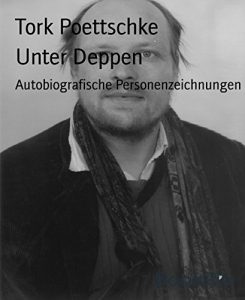 Descargar Unter Deppen: Autobiografische Personenzeichnungen (German Edition) pdf, epub, ebook