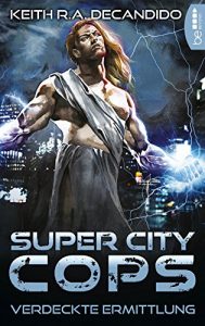 Descargar Super City Cops  – Verdeckte Ermittlung (S.C.C. 2) (German Edition) pdf, epub, ebook