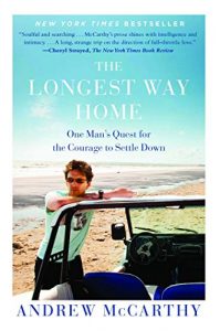 Descargar The Longest Way Home: One Man’s Quest for the Courage to Settle Down (English Edition) pdf, epub, ebook