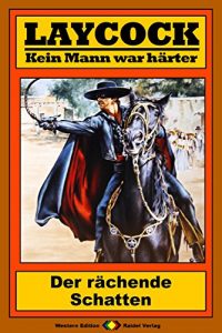 Descargar Laycock 180: Der rächende Schatten (Western-Serie) (German Edition) pdf, epub, ebook