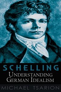 Descargar Schelling: Understanding German Idealism (English Edition) pdf, epub, ebook