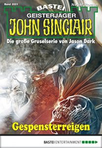 Descargar John Sinclair – Folge 2001: Gespensterreigen (German Edition) pdf, epub, ebook