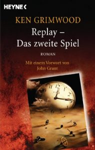 Descargar Replay – Das zweite Spiel: Roman – Mit einem Vorwort von John Grant (German Edition) pdf, epub, ebook