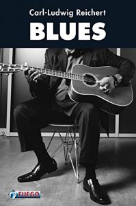 Descargar Blues: Geschichte und Geschichten (German Edition) pdf, epub, ebook