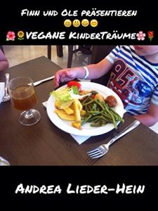 Descargar Finn und Ole präsentieren vegane Kinderträume pdf, epub, ebook