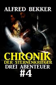 Descargar Chronik der Sternenkrieger: Drei Abenteuer #4 pdf, epub, ebook