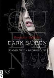 Descargar Dark Queen – Schwarze Seele, schneeweißes Herz (German Edition) pdf, epub, ebook