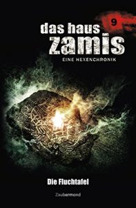 Descargar Das Haus Zamis 9 – Die Fluchtafel (German Edition) pdf, epub, ebook