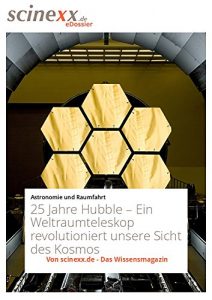 Descargar 25 Jahre Hubble: Ein Weltraumteleskop revolutioniert unsere Sicht des Kosmos (German Edition) pdf, epub, ebook