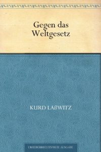 Descargar Gegen das Weltgesetz (German Edition) pdf, epub, ebook