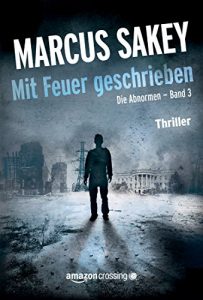 Descargar Mit Feuer geschrieben (“Die Abnormen”-Serie 3) (German Edition) pdf, epub, ebook