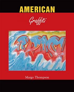 Descargar American Graffiti pdf, epub, ebook