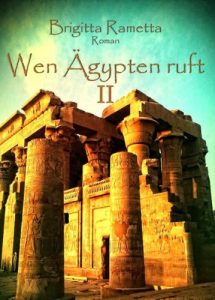 Descargar Wen Ägypten ruft – 2 (German Edition) pdf, epub, ebook