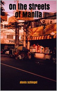 Descargar On the Streets of Manila (English Edition) pdf, epub, ebook