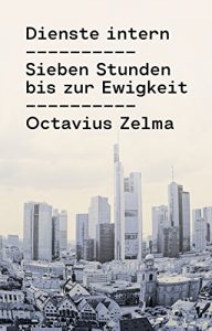 Descargar Sieben Stunden bis zur Ewigkeit (Dienste intern 2) (German Edition) pdf, epub, ebook