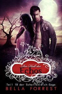 Descargar Das Schattenreich der Vampire 18: Der Hall des Echos (German Edition) pdf, epub, ebook