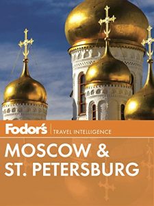 Descargar Fodor’s Moscow & St. Petersburg (Full-color Travel Guide) pdf, epub, ebook