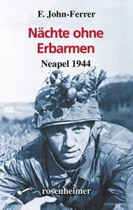 Descargar Nächte ohne Erbarmen – Neapel 1944 (Zeitzeugen) (German Edition) pdf, epub, ebook