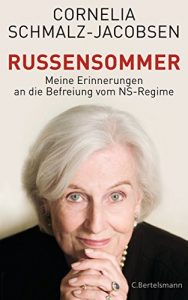 Descargar Russensommer: Meine Erinnerungen an die Befreiung vom NS-Regime (German Edition) pdf, epub, ebook