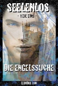 Descargar Die Engelssuche (Seelenlos) (German Edition) pdf, epub, ebook