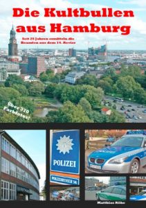 Descargar Die Kultbullen aus Hamburg: Seit 25 Jahren ermittelt das Großstadtrevier pdf, epub, ebook