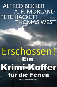 Descargar Erschossen! Ein Krimi-Koffer für die Ferien pdf, epub, ebook