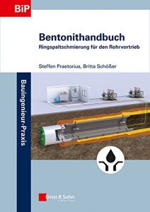 Descargar Bentonithandbuch: Ringspaltschmierung für den Rohrvortrieb (Bauingenieur-Praxis) pdf, epub, ebook