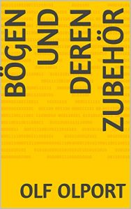 Descargar Bögen und deren Zubehör (German Edition) pdf, epub, ebook