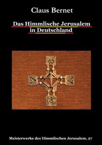 Descargar Das Himmlische Jerusalem in Deutschland: Meisterwerke des Himmlischen Jerusalem, 27 pdf, epub, ebook