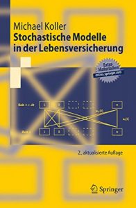 Descargar Stochastische Modelle in der Lebensversicherung (Springer-Lehrbuch) pdf, epub, ebook