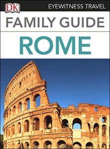 Descargar Eyewitness Travel Family Guide Rome pdf, epub, ebook