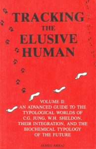 Descargar Tracking the Elusive Human, Vol. 2: An Advanced Guide to the Typological Worlds of C.G. Jung, W.H. Sheldon, Their Integration, and the Biochemical Typology of the Future (English Edition) pdf, epub, ebook