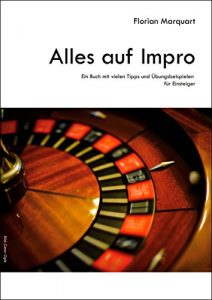 Descargar Alles auf Impro: Ein Buch mit vielen Tipps und Übungen für Einsteiger pdf, epub, ebook