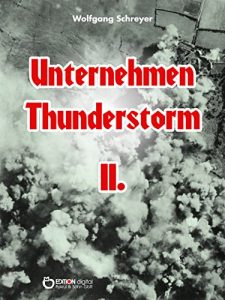 Descargar Unternehmen Thunderstorm, Band 2: Roman pdf, epub, ebook