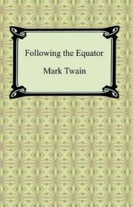 Descargar Following the Equator [with Biographical Introduction] pdf, epub, ebook